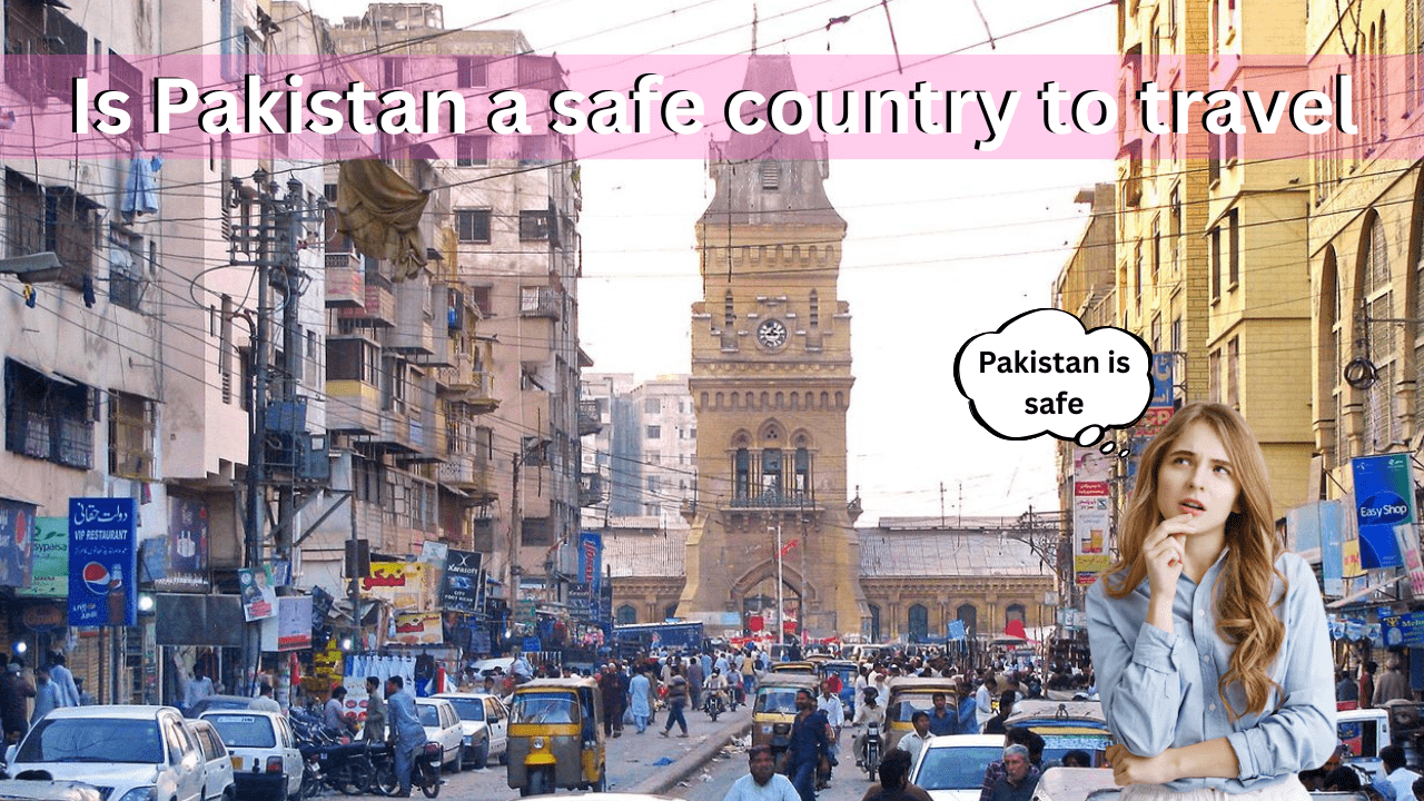Pakistan is safe to travel-min