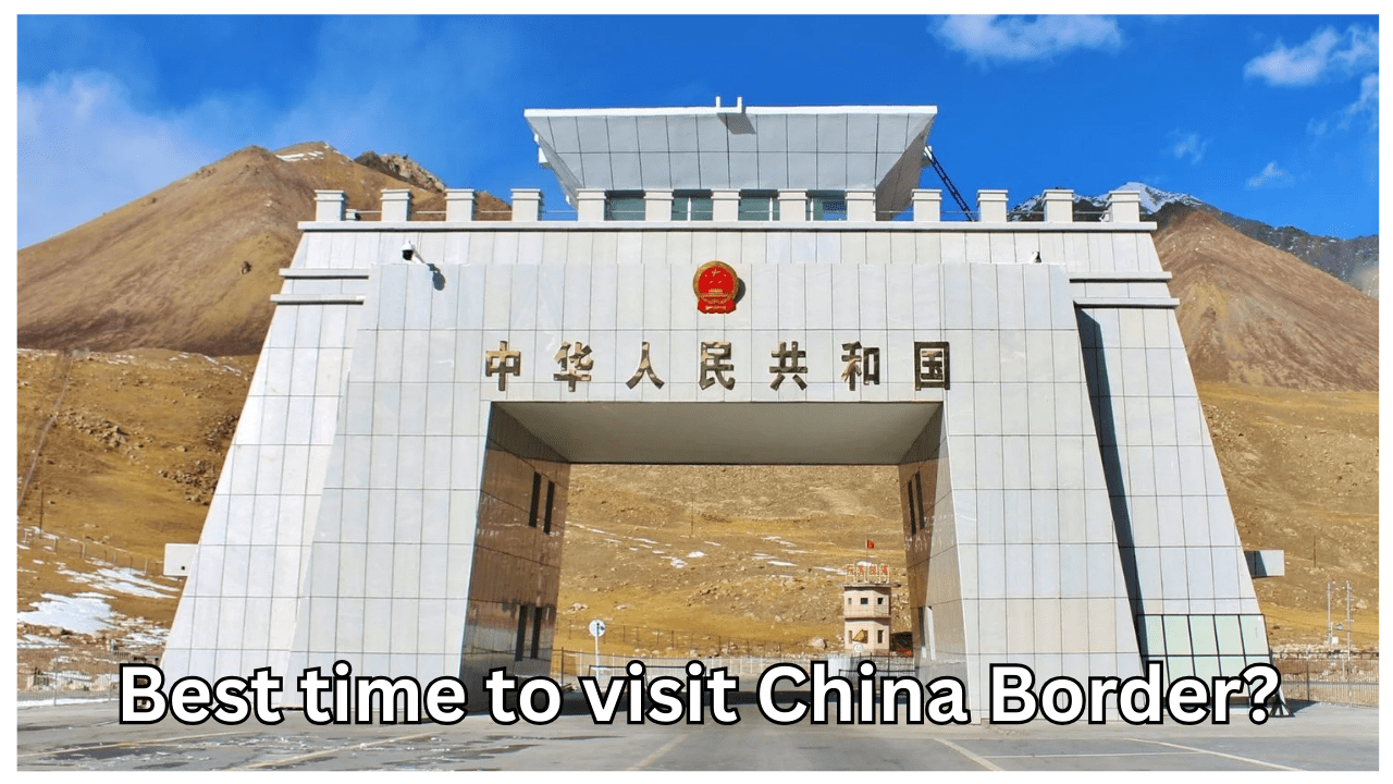 Best time to visit China Border-min