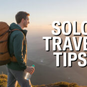 Solo Travel Tips