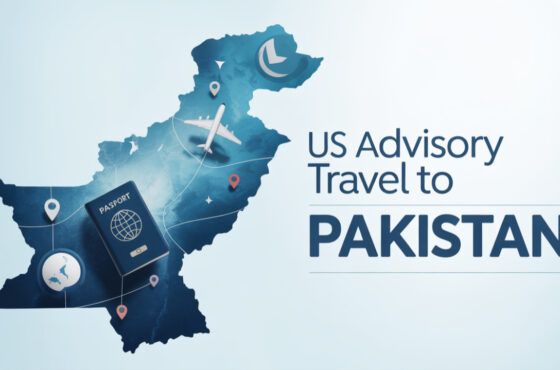 US Advisory Travel to Pakistan